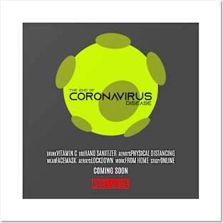 The End of Coronavirus Disease Posters and Art